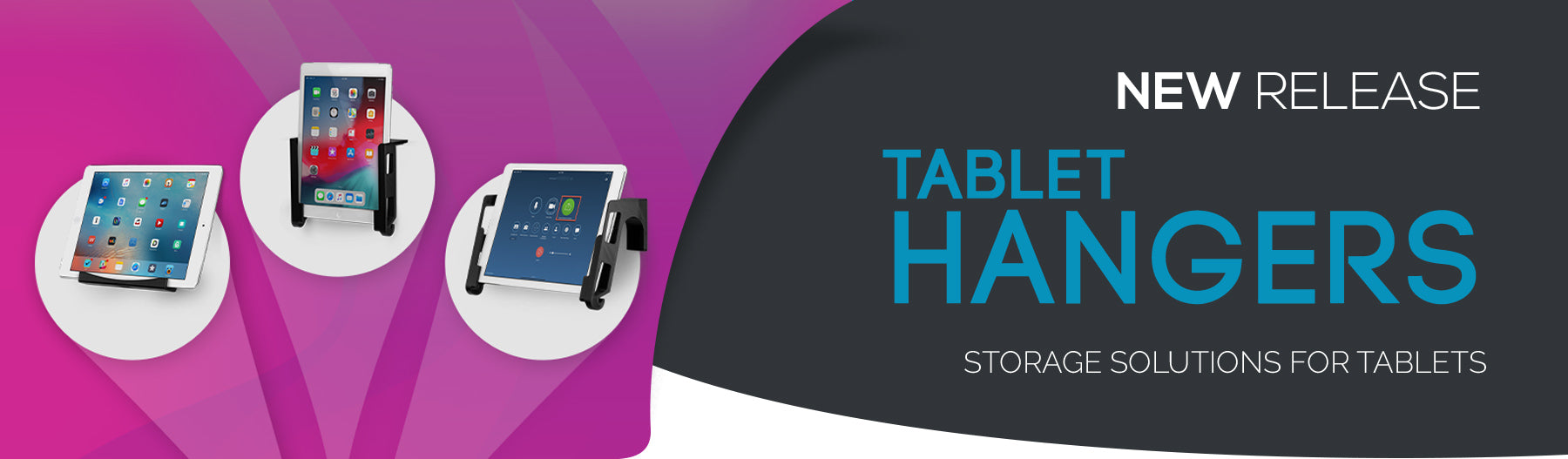 NEW - Storage Solutions for Tablets