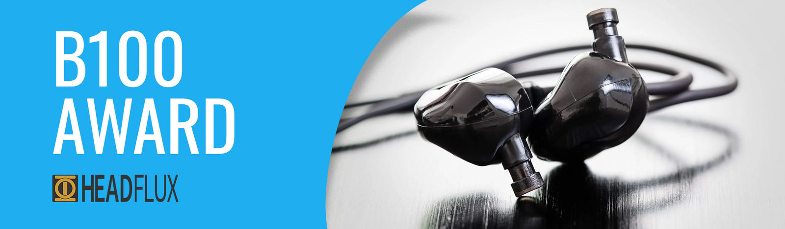 Brainwavz B100 win Award from Headflux