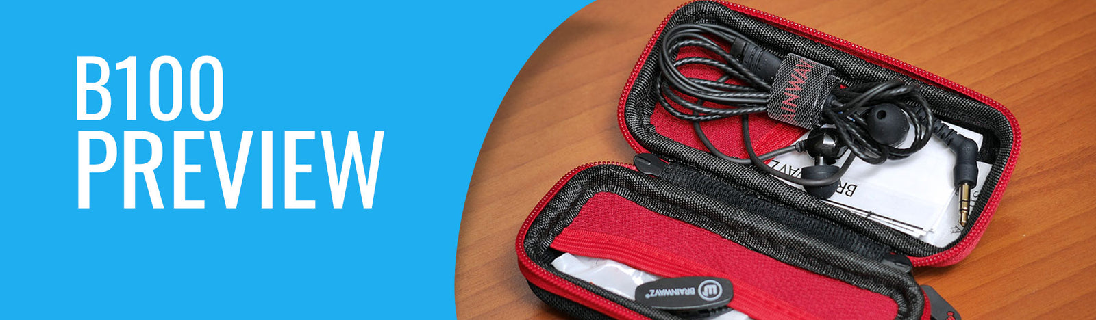 Brainwavz B200 Dual Balanced Armature Earphones - Sneak Preview
