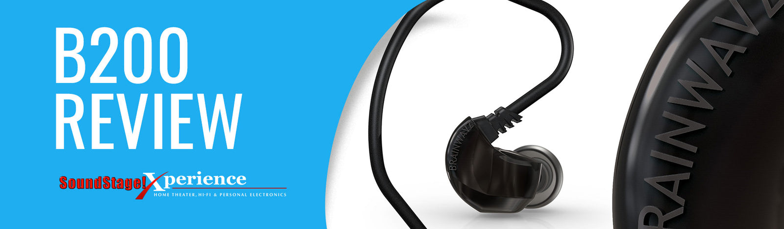 Brainwavz B200 Review by SoundStage