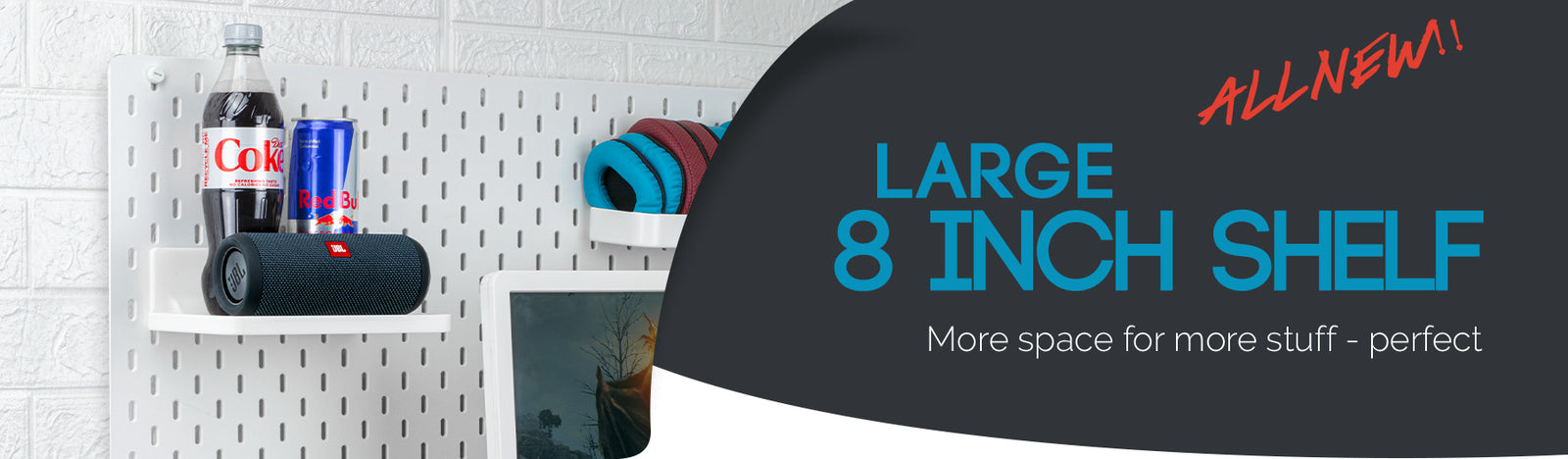 More space for more stuff - Large 8" Shelf