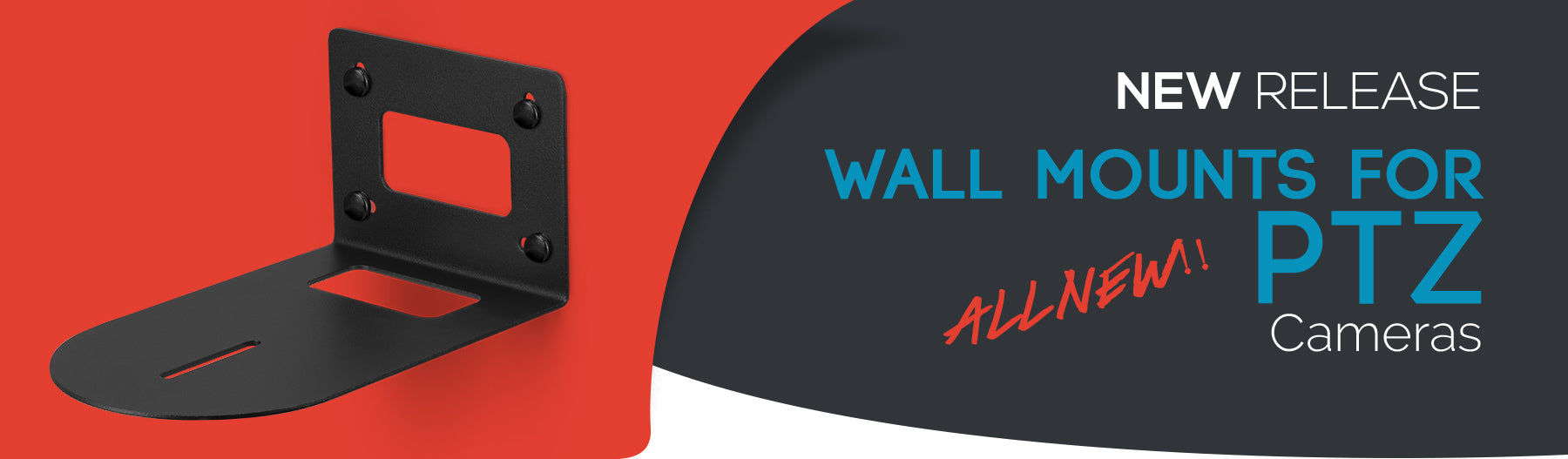 All New All Metal PTZ Wall Mounts