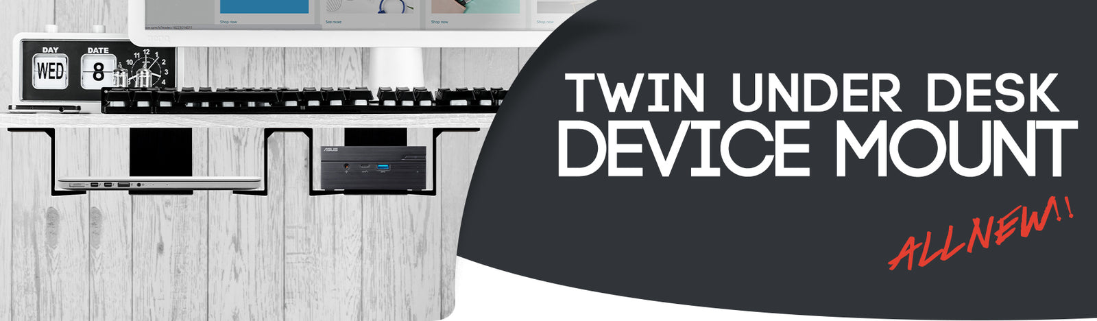 Bigger is Even Better When it's Holds Twice As Much - 3" Twin Under Desk Device mounts