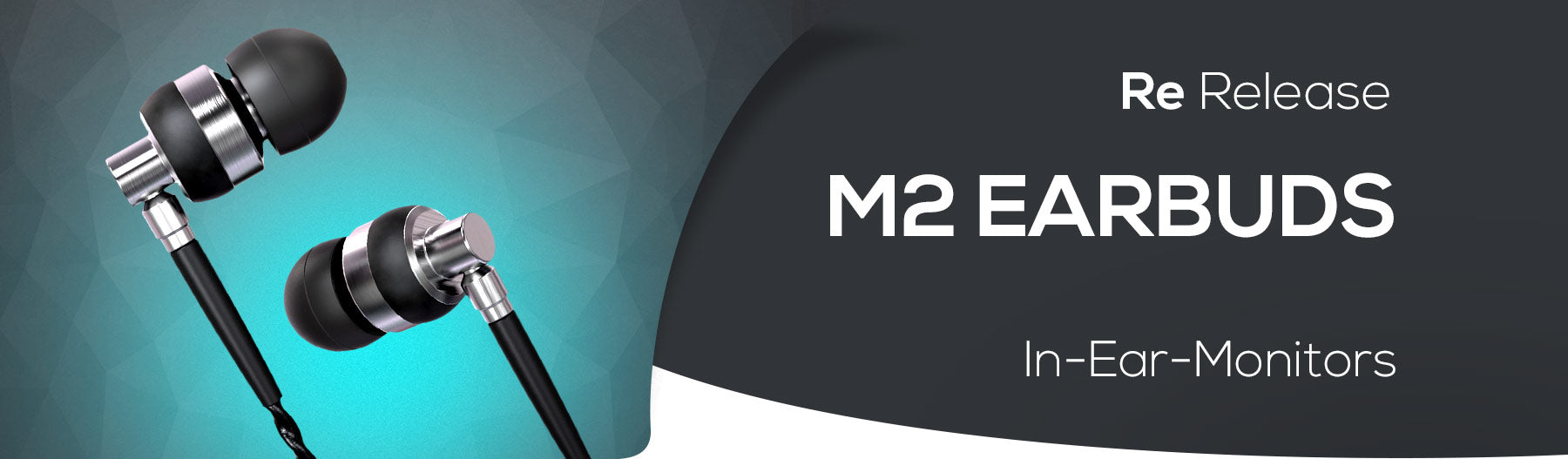 M2 Earbuds - Return of a Classic