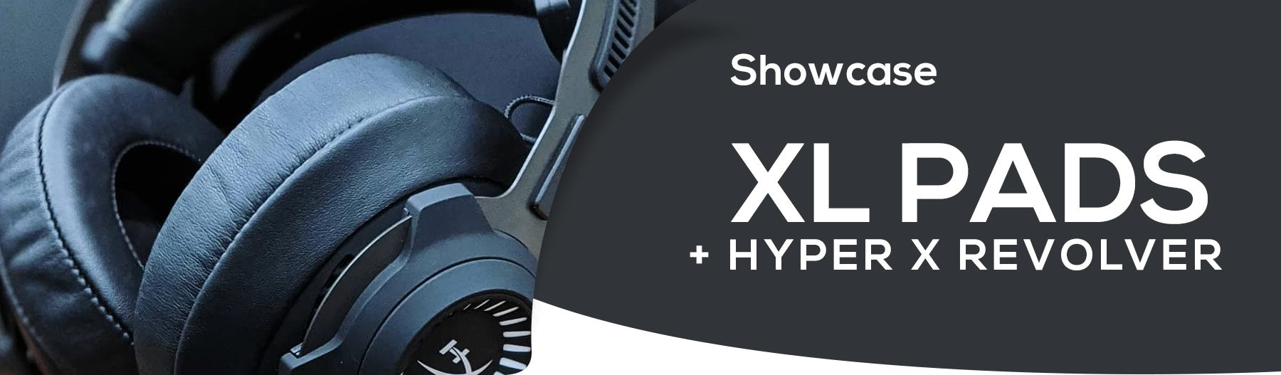 Hyper X Cloud Revolver + XL Earpads