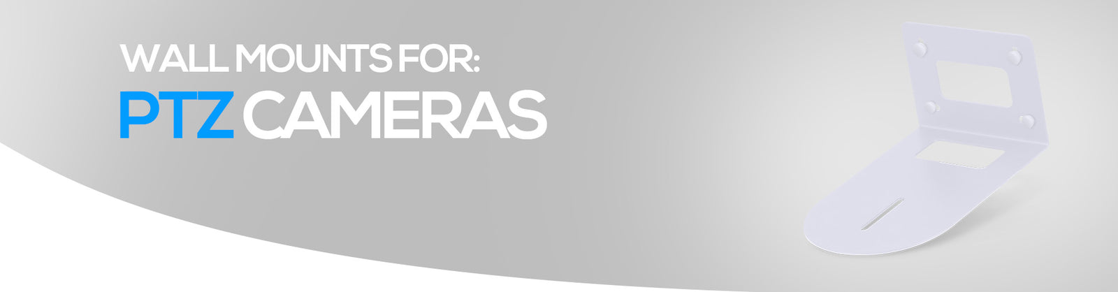 Cameras - PTZ Mounts