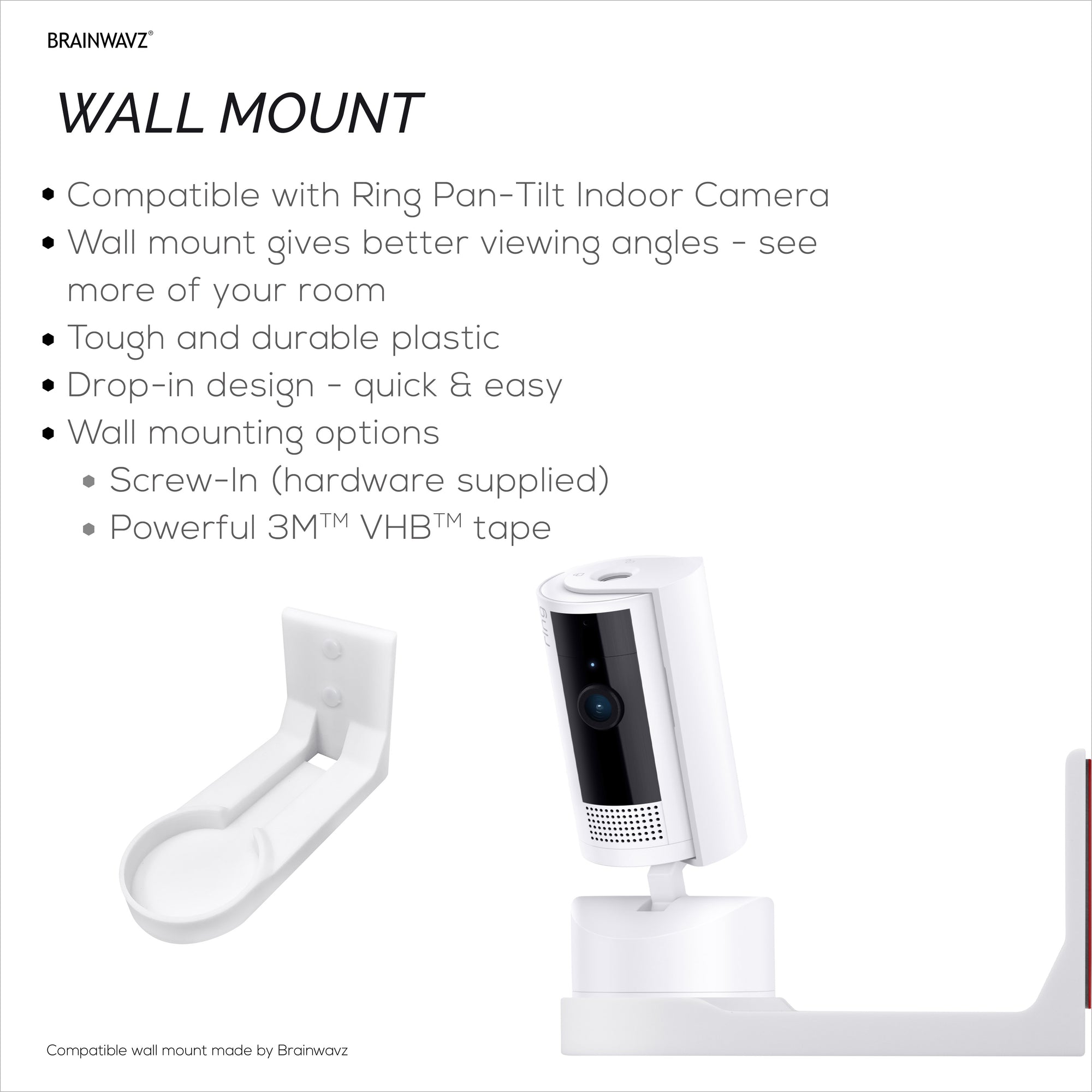 Wall Mount for Ring Pan-Tilt Indoor Camera – Easy Install Custom Fit Bracket with 3M VHB Tape &amp; Screws for Secure Mounting – Better Viewpoint &amp; Stability